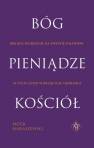 okładka książki - Bóg. Pieniądze. Kościół