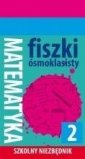 okładka książki - Fiszki ósmoklasisty. Szkolny niezbędnik.