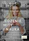 okładka książki - Jedzenie. Mity i nauka