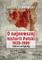 okładka książki - O najnowszej historii Polski 1939-1989.