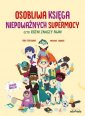 okładka książki - Osobliwa księga niepoważnych supermocy.