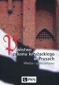 okładka książki - Państwo zakonu krzyżackiego w Prusach.