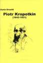 okładka książki - Piotr Kropotkin 1842-1921