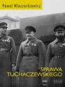 okładka książki - Sprawa Tuchaczewskiego