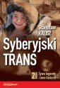 okładka książki - Syberyjski Trans cz. 2. Żywe legendy