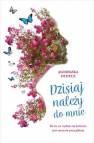 okładka książki - Dzisiaj należy do mnie