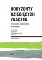 okładka książki - Horyzonty dziecięcych znaczeń.