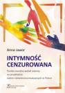 okładka książki - Intymność cenzurowana. Panika moralna