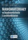 okładka książki - Nanomateriały w architekturze i