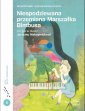 okładka książki - Niespodziewana przemiana Marszałka