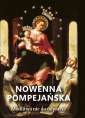 okładka książki - Nowenna pompejańska. Modlitwa nie