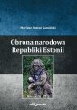 okładka książki - Obrona narodowa Republiki Estonii