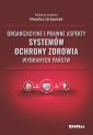 okładka książki - Organizacyjne i prawne aspekty