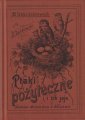 okładka książki - Ptaki pożyteczne i ich jaja Naszych