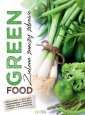 okładka książki - Green food. Zielono znaczy zdrowo