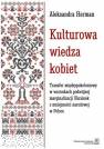 okładka książki - Kulturowa wiedza kobiet. Transfer