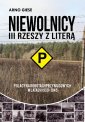 okładka książki - Niewolnicy III Rzeszy z literą