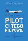 okładka książki - Pilot ci tego nie powie