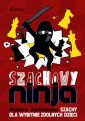 okładka książki - Szachowy Ninja. Szachy dla wybitnie