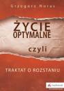 okładka książki - Życie optymalne czyli traktat o