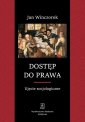 okładka książki - Dostęp do prawa. Ujęcie socjologiczne