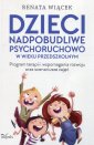 okładka książki - Dzieci nadpobudliwe psychoruchowo