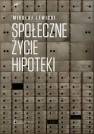 okładka książki - Społeczne życie hipoteki