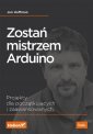 okładka książki - Zostań mistrzem Arduino. Projekty