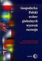 okładka książki - Gospodarka Polski wobec globalnych