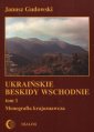 okładka książki - Ukraińskie Beskidy Wschodnie. Tom