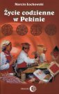 okładka książki - Życie codzienne w Pekinie