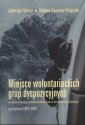 okładka książki - Miejsce wolontariackich grup dyspozycyjnych