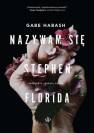 okładka książki - Nazywam się Stephen Florida