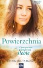 okładka książki - Powierzchnia. W poszukiwaniu prawdziwej