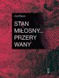 okładka książki - Stan miłosny... przerywany