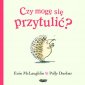 okładka książki - Czy mogę się przytulić?