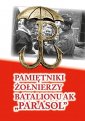 okładka książki - Pamiętniki żołnierzy Batalionu