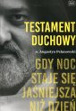 okładka książki - Testament duchowy. Gdy noc staje