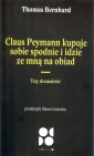 okładka książki - Claus peymann kupuje sobie spodnie