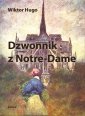 okładka książki - Dzwonnik z Notre-Dame