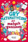 okładka książki - Gry matematyczne dla małych geniuszy