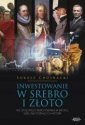 okładka książki - Inwestowanie w srebro i złoto