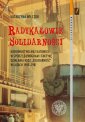 okładka książki - Radykałowie Solidarności. Kierownictwo