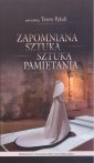 okładka książki - Zapomniana sztuka, sztuka pamiętania