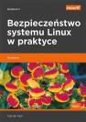 okładka książki - Bezpieczeństwo systemu Linux w