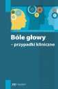 okładka książki - Bóle głowy - przypadki kliniczne