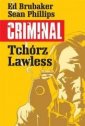 okładka książki - Criminal. Tom 1. Tchórz Lawless