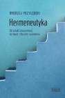 okładka książki - Hermeneutyka. Od sztuki interpretacji