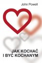 okładka książki - Jak kochać i być kochanym