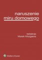 okładka książki - Naruszenie miru domowego